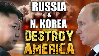 Russia & North Korea Destroy America 09/04/2023