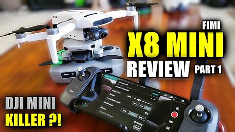 DJI MINI KILLER?! - FIMI X8 MiNi Drone Review - Part 1 - (Unbox, Inspect, Setup, Update, Compare)