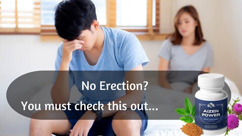 Best Medicine for Male Erectile dysfunction - Aizen Power