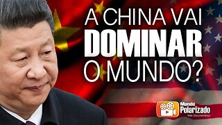 A China vai DOMINAR o Mundo? DOCUMENTÁRIO