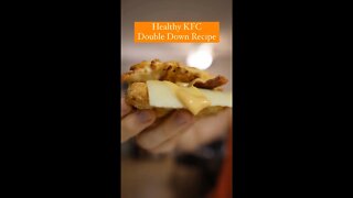 Healthy KFC Double Down Recipe