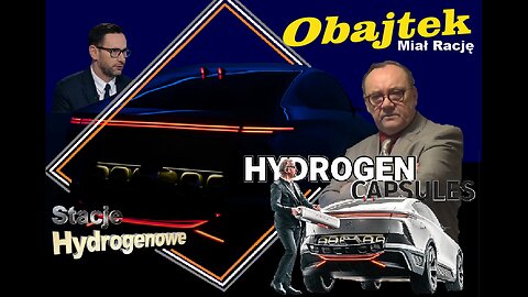 HYDROGEN SWAP SYSTEM / HYDROGEN STATION / NEW GENERATION CARS AND VEHICLES / OBAJTEK MIAŁ RACJE