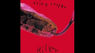 Killer ~ Alice Cooper