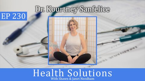 Ep 230: What Glutathione Supplements Can and Cannot Do for You w Dr. Kourtney Sanfelice
