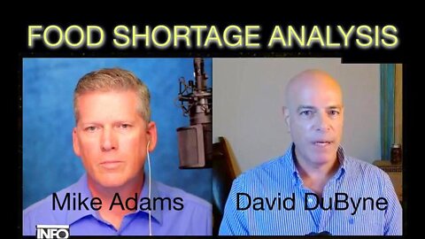 MIKE ADAMS & DAVID DUBYNE - FOOD SHORTAGE ANALYSIS