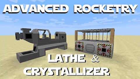 Advanced Rocketry Tutorial Part 3 - Lathe and Crystallizer. Making Rods And Dilithium Crystals
