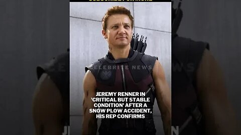 Jeremy Renner In Critical Condition' After Snow Plow Accident