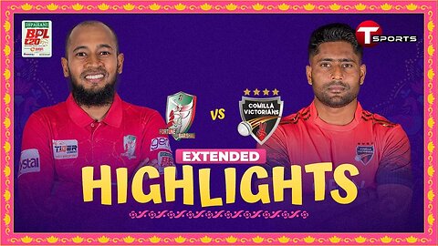 Extended Highlights _ Comilla Victorians vs Fortune Barishal _ BPL 2024 _ Match 8