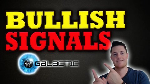BULLISH Signals for Virgin Galactic │ What is NEXT for SPCE ⚠️ Must Watch Virgin Galactic