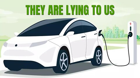 ELECTRIC VEHICLES 1,850 TIMES MORE HARMFUL to the ENVIRONMENT than DIESEL ENGINES