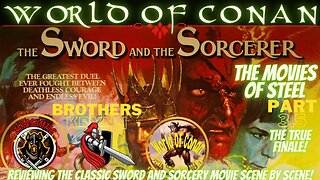 The Sword and the Sorcerer Review, Scene By Scene! Part 3.5