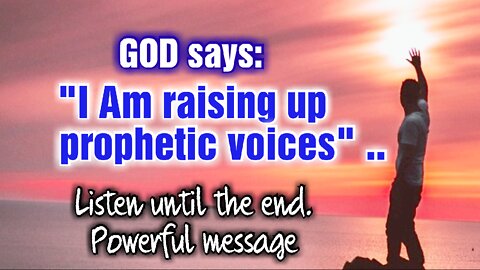 GOD says: "I Am raising up prophetic voices" Listen🔥#Share #faith #prophetic #bible #holyspirit