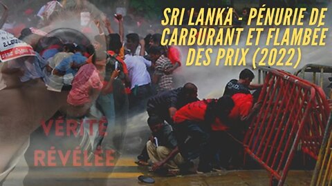 Sri Lanka - Pénurie de Carburant et Flambée des Prix insupportable