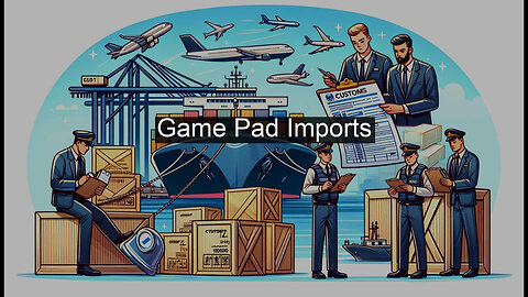 Importing Gaming Accessories: Regulatory Insights