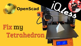 3D printing: Fix my Tetrahedron using Openscad