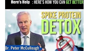 💥👉🏽💥DrPeterMcCullough Recommends The FirstEver SpikeDetoxProtocol That Appears in USMedicalJournal