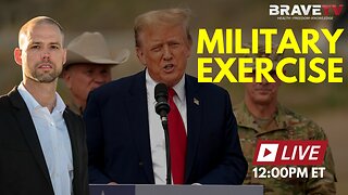 Brave TV - Mar 1, 2024 - It’s a Military Operation, Says President Trump
