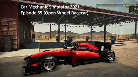 Car Mechanic Simulator 2021 - Episode 85 (Open Wheel Racecar)