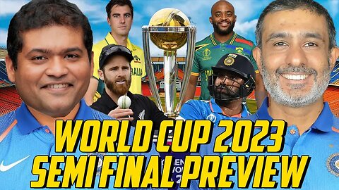 #WorldCup2023 Semi Final Preview