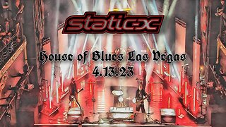 Static X- House of Blues Las Vegas (4.13.23)