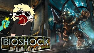 BioShock: The Collection Part 2 (Commentary)