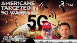 Americans Targeted in 5G Warfare with Duane Cates | SEAN MORGAN REPORT Ep. 16