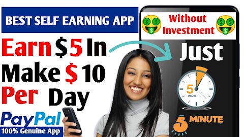 Earn $5 in Just 5 Minute 🔥 Make $10 Per Day Free Paypal Cash - 100% Genuine App || Earn Money Online