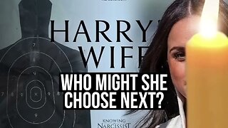 Who Might She Choose Next? (Meghan Markle)