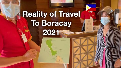 Reality of Travel to Boracay in 2021
