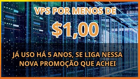 VPS baratissima! Se liga nessa promoção na vps que uso há anos!