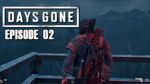 Days Gone | Panic Shooting at the Ready - Ep. 02