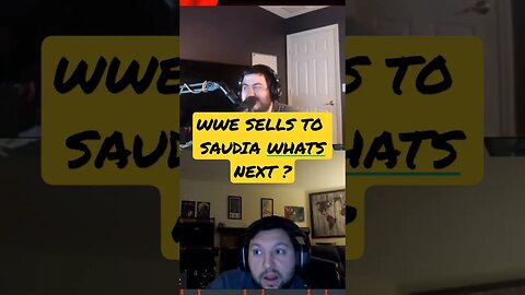 WWE SELLS TO SAUDI ARABIA!