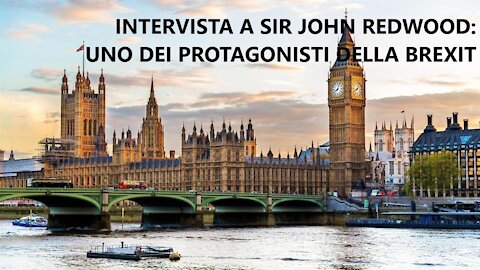 La nostra intervista a Sir John Redwood. I primi dati economici dicono che la Brexit è un successo