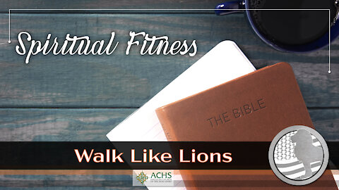 "Spiritual Fitness" Walk Like Lions Christian Daily Devotion with Chappy June 14, 2021