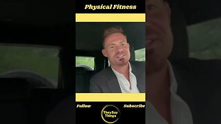 J Waller , Physical Fitness