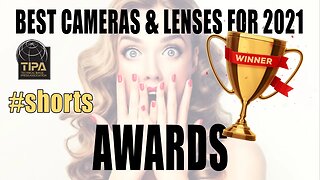 World Awards Best Cameras and Lenses For 2021 #shorts