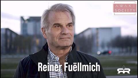 The Illegal Kidnapping and Persecution of Reiner Fuëllmich