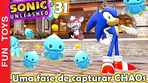 SONIC UNLEASHED #31 🔵 Achei uma fase de COLETAR CHAOs enquanto procurava por Sois! 🌞