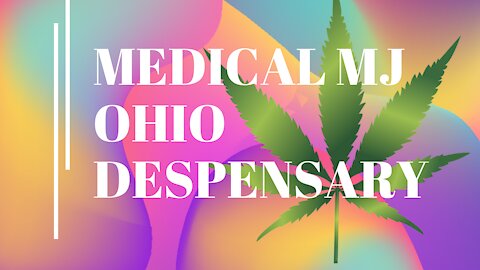 List Of Ohio Medical Marijuana Dispensary