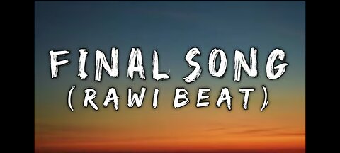 FINAL SONG _ RAWI BEAT FEAT _ ENGLISH SONG _ REMIX LYRIC