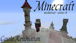 Minecraft - Castle Renovation (medieval series 4)