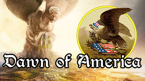 AMERICA Part 1 | Civilization 6
