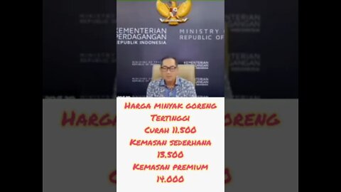 Harga Minyak Goreng Tertinggi Mulai 1 Februari 2022