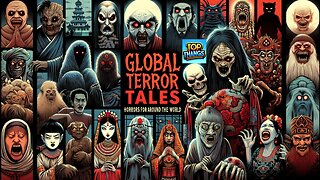 Global Terror Tales: Horrors from Around the World #CulturalChills