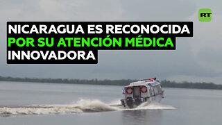 Ambulancias acuáticas navegan por ríos de Nicaragua para atender a pacientes en zonas remotas