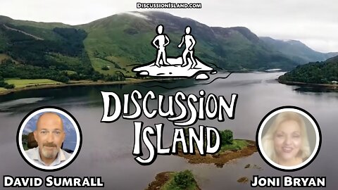 Discussion Island Episode 82 Joni Bryan 09/16/2022