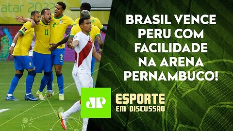 O que MAIS AGRADOU na Seleção Brasileira contra o Peru? | ESPORTE EM DISCUSSÃO - 10/09/21