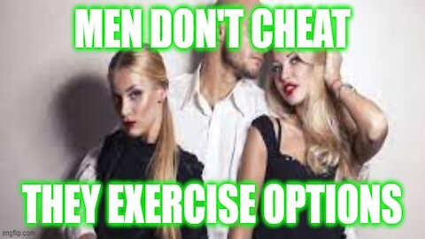 Helios Blog 147 | Men Don't Cheat They Exercise Options