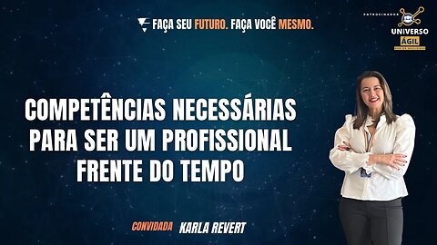 Competências necessárias para ser um profissional a frente do tempo