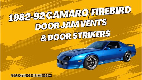 1982-92 Camaro/Firebird Billet Door Jam Vents & Door Strikers